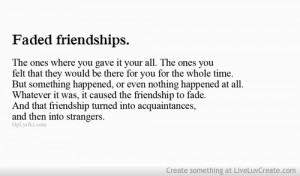 Faded Friendships Quotes