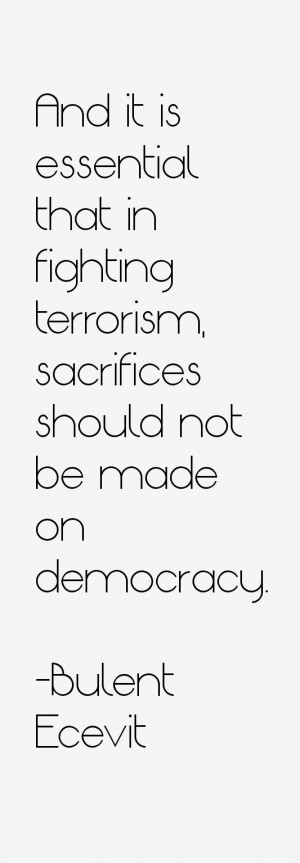Bulent Ecevit Quotes & Sayings