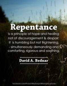 ... , Lds Quotes, Lds Belief, Gospel Truths, Mormons, Hope, Repentance