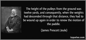 More James Prescott Joule Quotes