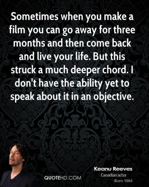 Keanu Reeves Life Quotes