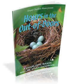 ... Charlotte Mason Nature Study Handbook - Simply Charlotte Mason