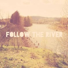 Typography Print: Follow The River, Photograph, Motivational, Quote ...