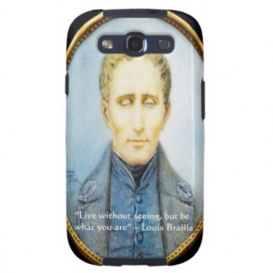 louis_braille_famous_quote_case-rd0016add9caa4824a206c6e3d0dee702 ...