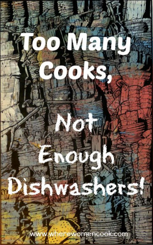 Kitchen Quotes: this is the problem at my house!