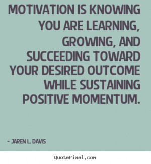 ... more motivational quotes love quotes success quotes friendship quotes