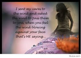 And Asked The Wind To Pass Them To You, When You Feel The Wind Blowing ...