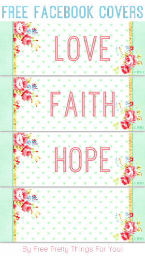 Facebook Covers Quotes: Love Faith and Hope