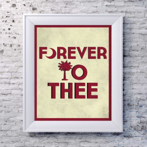 Forever to Thee Quote South Carolina Gamecocks by FourthandInches, $20 ...