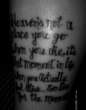 Tattoo Ideas: Quotes on Death, Heaven, Mourning