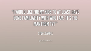 Steve Carell Quotes