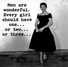 men#ladies#quotes#vintage#funny#black and white#lol#dress