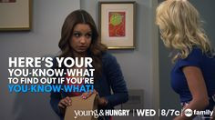 ... is so silly, but she's always has Gabi's back! | Young & Hungry Quotes