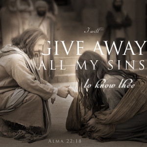 ... : Insights from the Book of Mormon Giving Away Our Sins to Be Saved