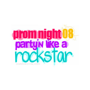 Prom Graphics, Prom Sayings, Prom Graphics for MySpace
