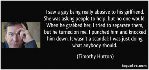 More Timothy Hutton Quotes