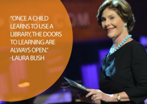 Laura Bush, wife of President George W. Bush, was first lady of the ...