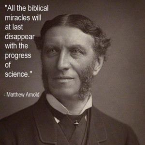 All the biblical miracles will at last disappear with the progress of ...