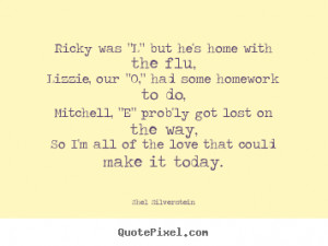 ... shel silverstein more love quotes life quotes motivational quotes