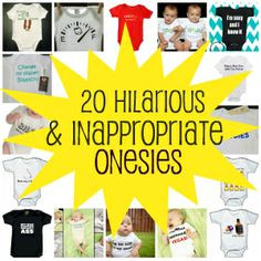 Totally Inappropriate Onesies...but would be hilarious baby shower ...