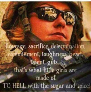 know a lot of great soldiers, and many of them are female!