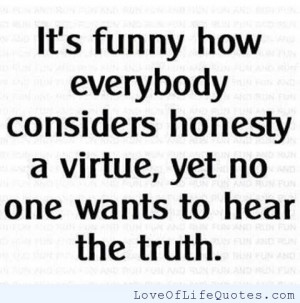 related posts honesty is a very expensive gift honesty is better than ...