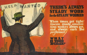 There's Always Steady Work for the Steady Worker | Flickr - Photo ...