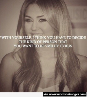 Miley cyrus quotes wth a cute image