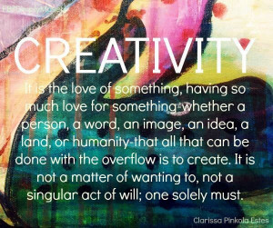 Be Creative Quotes | Be creative