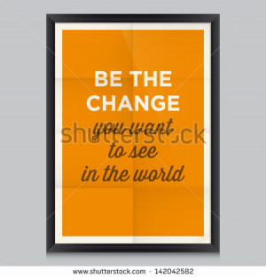 motivational quotes poster by Mahatma Gandhi. Effects poster, frame ...