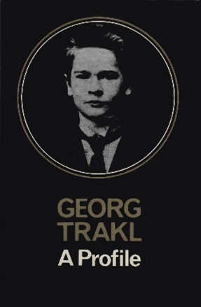 Georg Trakl: A Profile