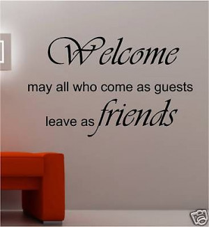 GUESTS WELCOME POEM QUOTE VINYL WALL ART STICKER