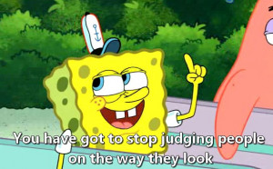 Quotes About Not Judging People Before You Know Them