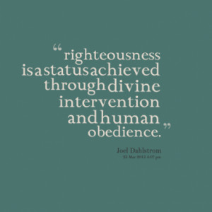 status achieved through divine intervention and human obedience quotes ...