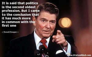 ... in common with the first one - Ronald Reagan Quotes - StatusMind.com
