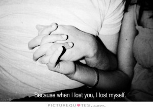 Because When I Lost You, I Found Myself Quote | Picture Quotes ...