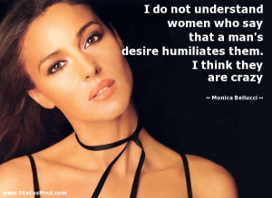 not because i 39 m beautiful monica bellucci quotes statusmind