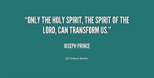 Quotes About the Holy Spirit