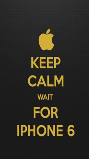 Keep Calm Wait For iPhone 6 Funny iPod iPhone iCloud WallPaper