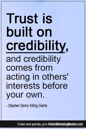 Trust is built on #credibility