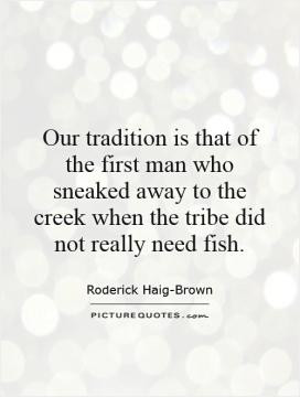 Fishing Quotes Roderick Haig-Brown Quotes