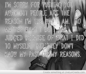 Im Sorry For Pushing You Away