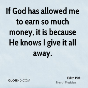Edith Piaf Money Quotes