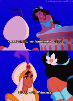 ... prince. Aladdin: Sleep well, princess. (Aladdin) | Disney Quotes More