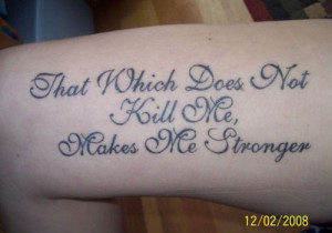 27 Best Tattoo Quotes You Can’t Afford To Miss