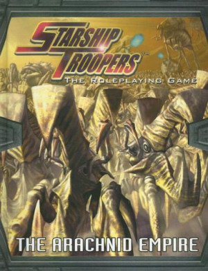 Starship Troopers RPG: The Arachnid Empire