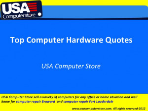 Top Computer Hardware Quotes - USA Computer Store
