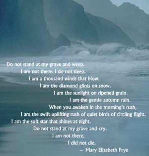 Poems read by Sheila Krystal at Richard's Memorial