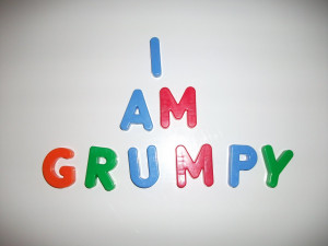 How do I know I'm grumpy: