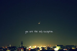 you are the only exception.